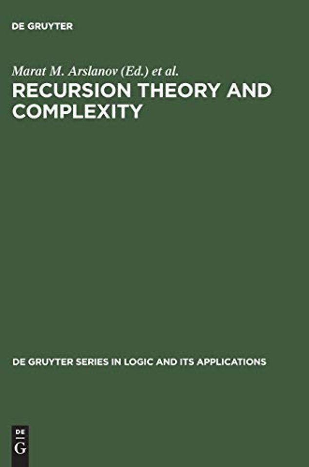 Recursion Theory and Complexity – Proceedings of the Kazan `97 Workshop, Kazan, Russia, July 14–19, 1997
