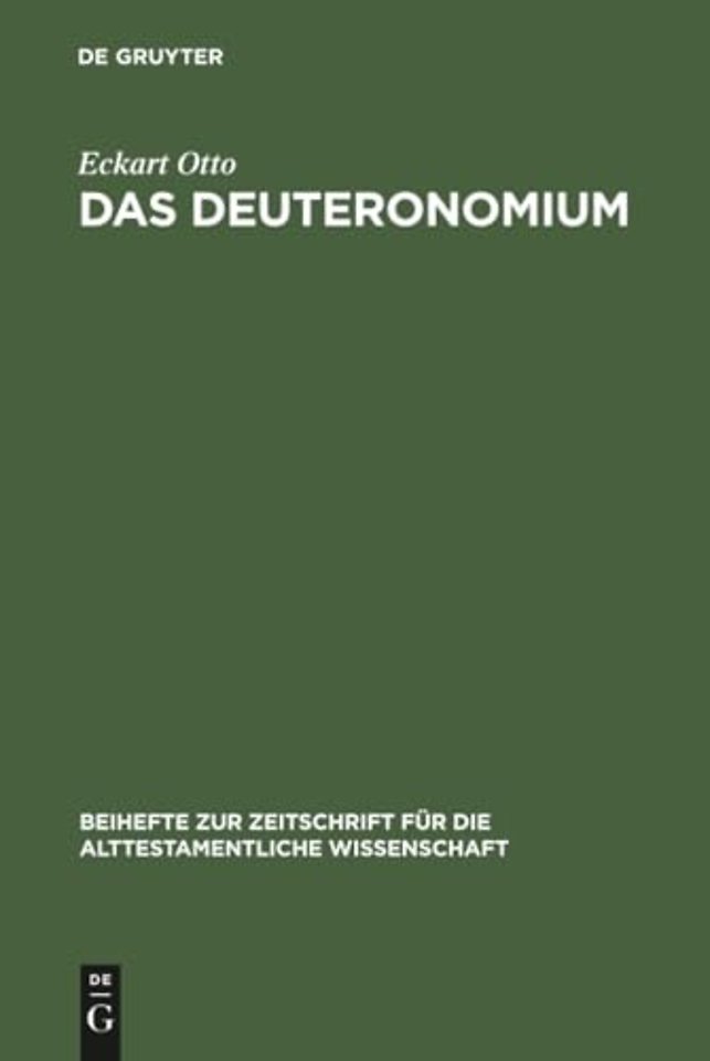 Das Deuteronomium – Politische Theologie und Rechtsreform in Juda und Assyrien