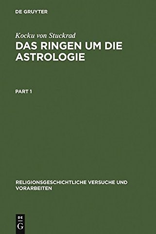Das Ringen um die Astrologie – Jüdische und christliche Beiträge zum antiken Zeitverständnis