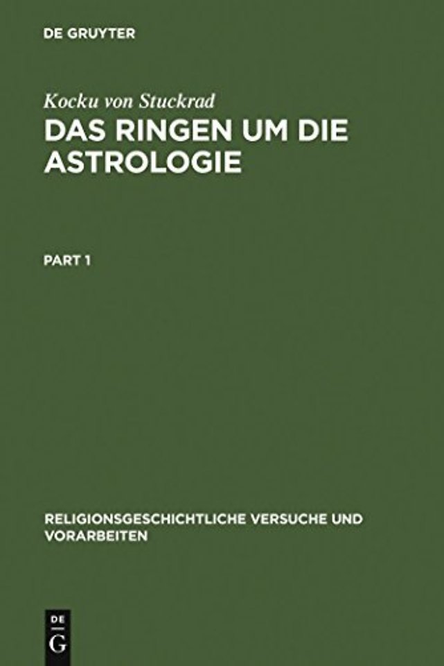 Das Ringen um die Astrologie – Jüdische und christliche Beiträge zum antiken Zeitverständnis