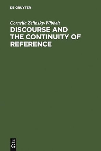 Discourse and the Continuity of Reference – Representing Mental Categorization