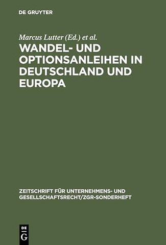 Wandel– und Optionsanleihen in Deutschland und Europa