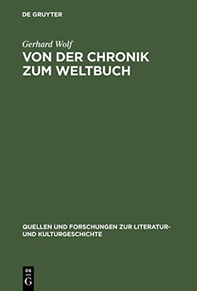 Von der Chronik zum Weltbuch – Sinn und Anspruch südwestdeutscher Hauschroniken am Ausgang des Mittelalters