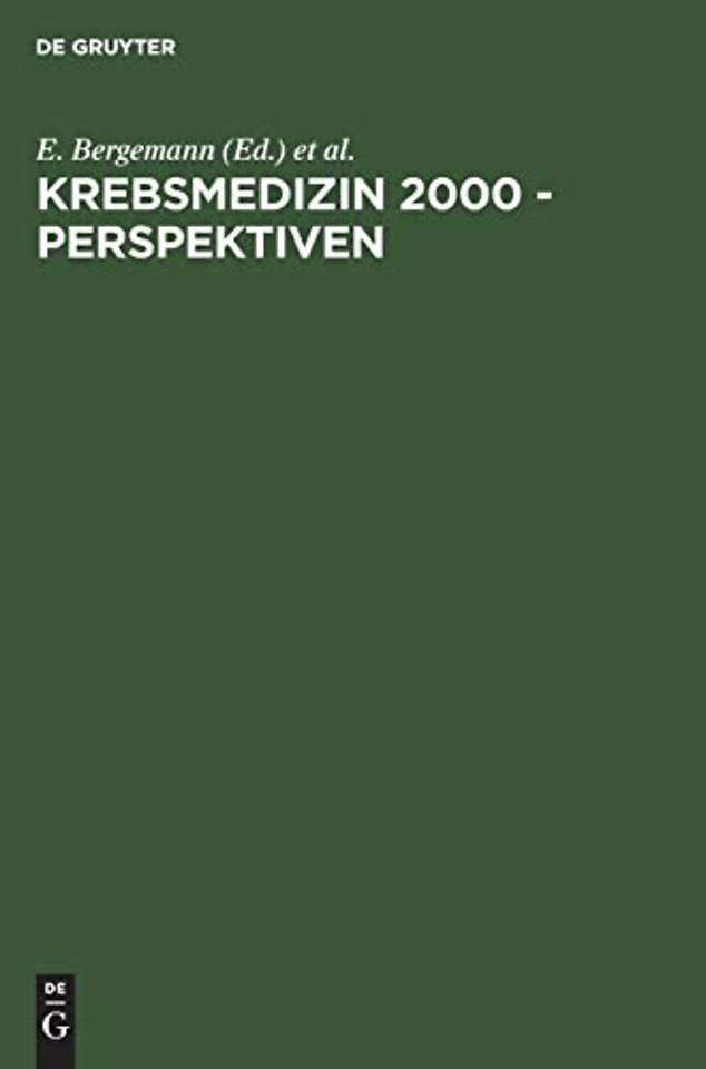 Krebsmedizin 2000 – Perspektiven