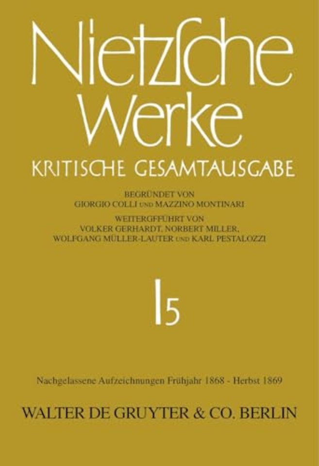 Nachgelassene Aufzeichnungen. Frühjahr 1868 – Herbst 1869