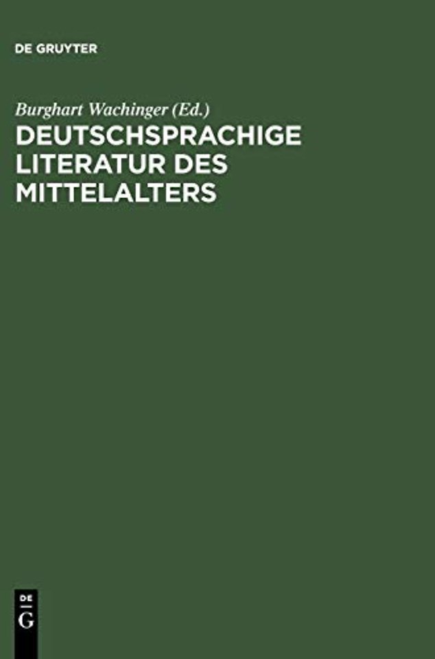 Deutschsprachige Literatur des Mittelalters – Studienauswahl aus dem `Verfasserlexikon` (Band 1–10)