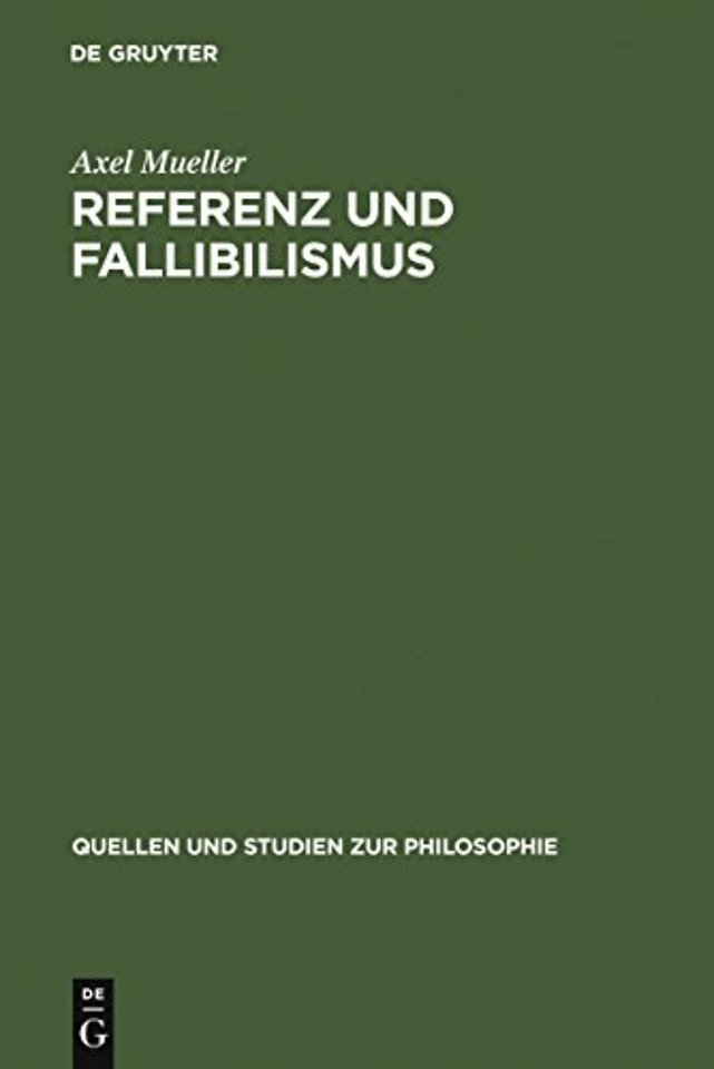 Referenz und Fallibilismus – Zu Hilary Putnams pragmatischem Kognitivismus