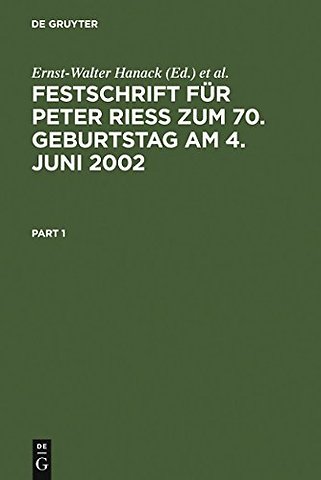 Festschrift für Peter Rieβ zum 70. Geburtstag am 4. Juni 2002