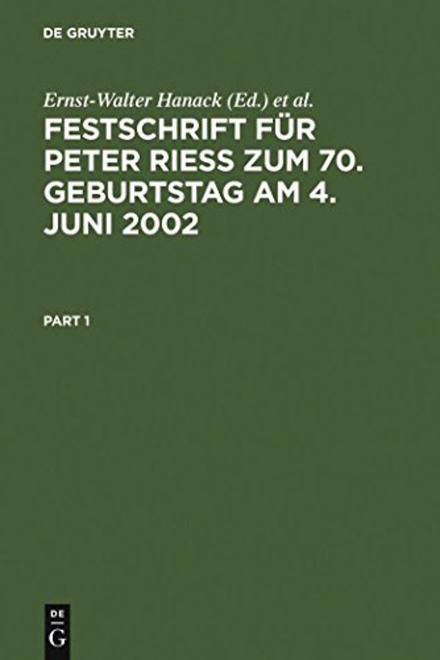 Festschrift fur Peter Riess zum 70. Geburtstag am 4. Juni 2002
