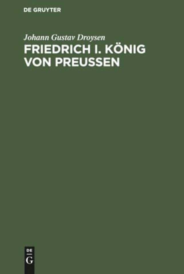 Friedrich I. König von Preuβen