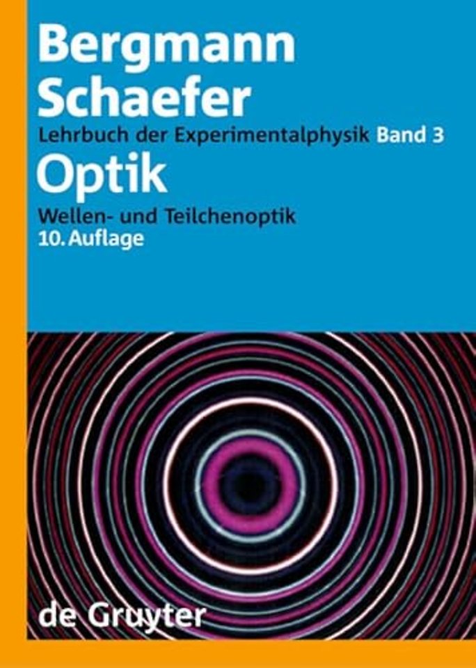 Optik – Wellen– und Teilchenoptik