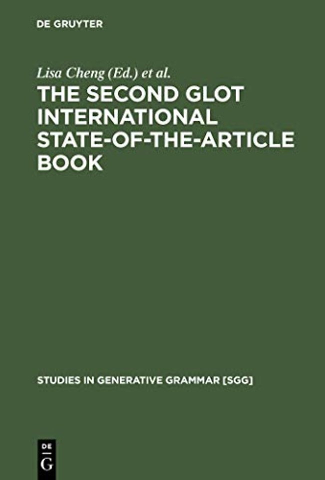 The Second Glot International State–of–the–Artic – The Latest in Linguistics