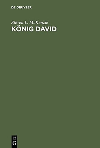 König David – Eine Biographie