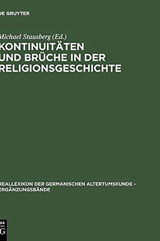 Kontinuitäten und Brüche in der Religionsgeschic – Festschrift für Anders Hultgård zu seinem 65. Geburtstag am 23.12.2001