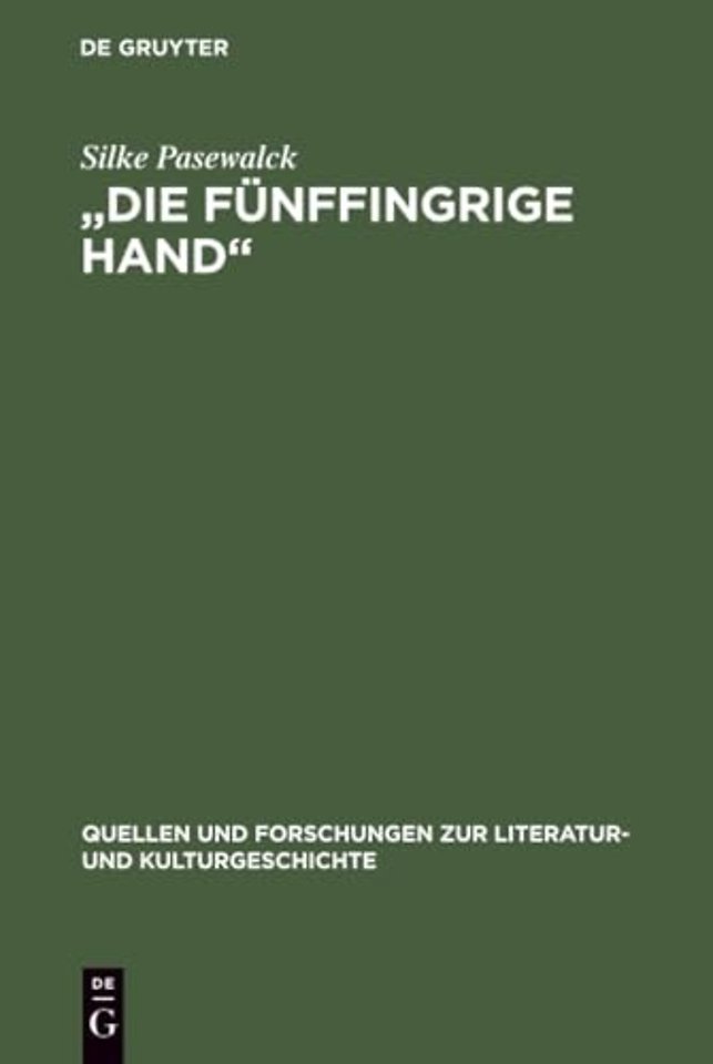 "Die fünffingrige Hand" – Die Bedeutung der sinnlichen Wahrnehmung beim späten Rilke