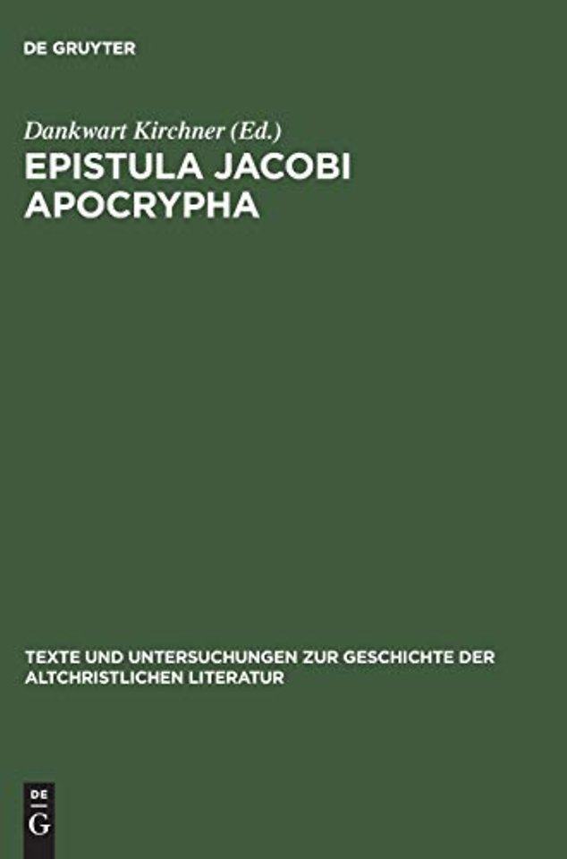 Epistula Jacobi Apocrypha – Die zweite Schrift aus Nag–Hammadi–Codex I
