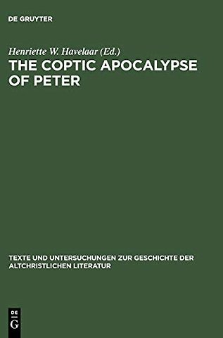 The Coptic Apocalypse of Peter – Nag–Hammadi–Codex VII,3