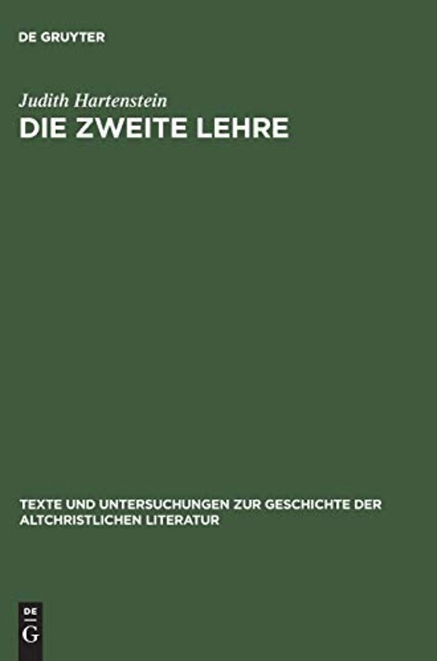 Die Zweite Lehre – Erscheinungen des Auferstandenen als Rahmenerzählungen frühchristlicher Dialoge