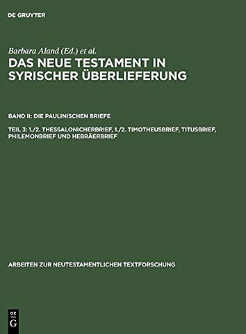 1./2. Thessalonicherbrief, 1./2. Timotheusbrief, Titusbrief, Philemonbrief und Hebräerbrief