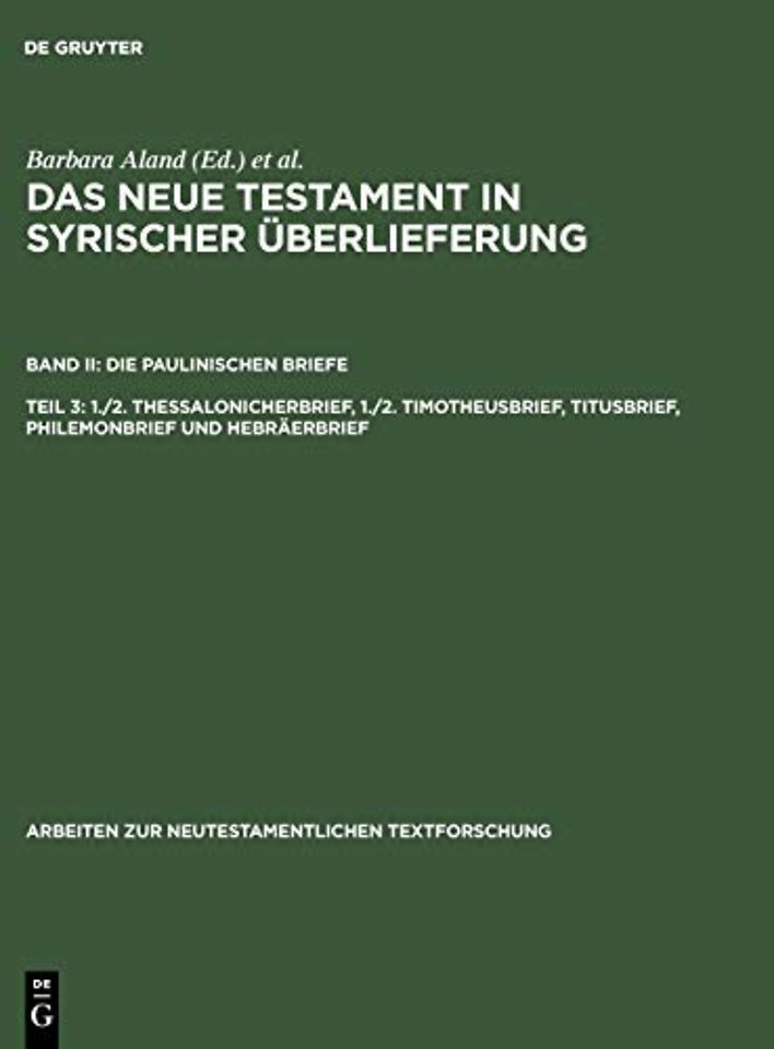 1./2. Thessalonicherbrief, 1./2. Timotheusbrief, Titusbrief, Philemonbrief und Hebräerbrief