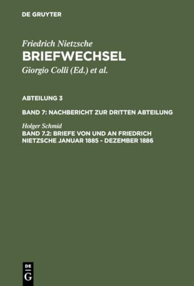 Briefe von und an Friedrich Nietzsche Januar 1885 – Dezember 1886