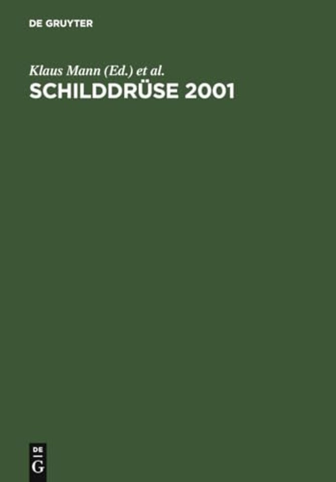 Schilddrüse 2001 – Schilddrüse und Autoimmunität. Henning–Symposium, 15. Konferenz über die Menschliche Schilddrüse