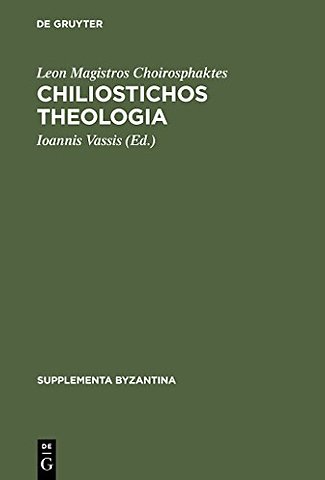 Chiliostichos Theologia – Editio princeps