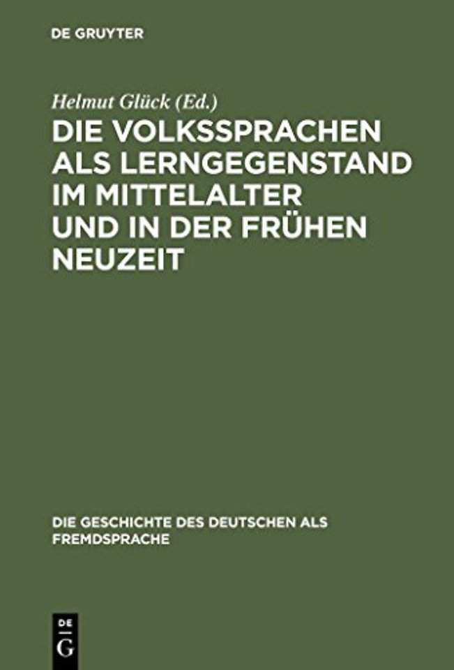 Die Volkssprachen als Lerngegenstand im Mittelal – Akten des Bamberger Symposions am 18. und 19. Mai 2001