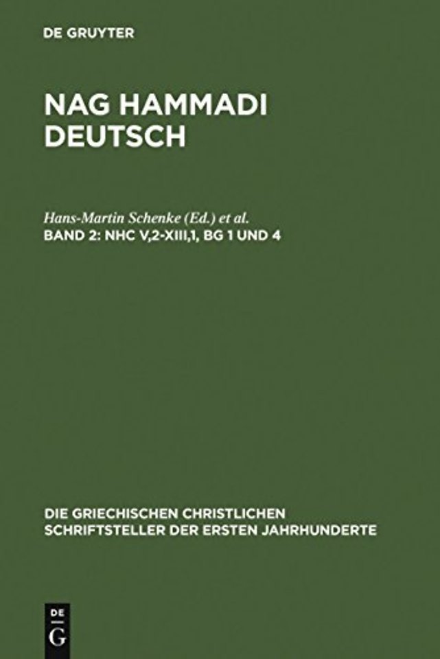 NHC V,2–XIII,1, BG 1 und 4 – (Koptisch–Gnostische Schriften, 3)