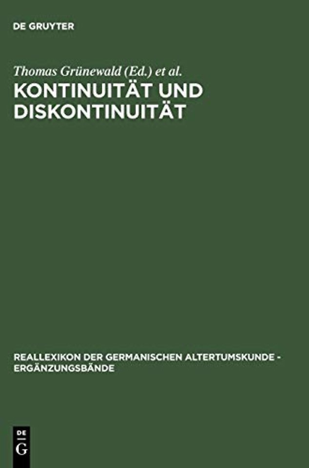 Kontinuität und Diskontinuität – Germania inferior am Beginn und am Ende der römischen Herrschaft. Beiträge des deutsch–niederländischen Kolloquiums