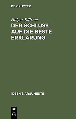 Der Schluβ auf die beste Erklärung