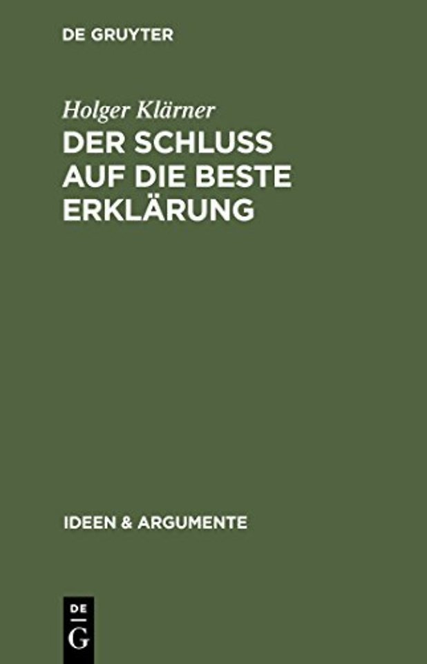 Der Schluβ auf die beste Erklärung