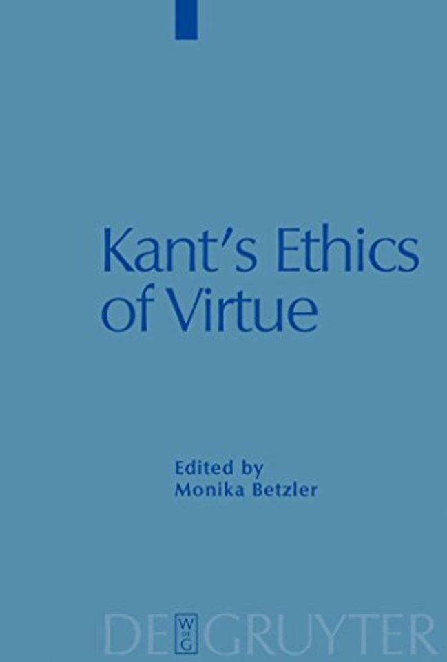 Kant`s Ethics of Virtue