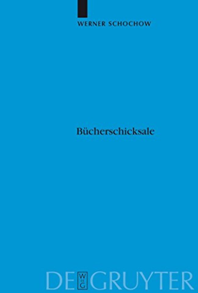 Bücherschicksale – Die Verlagerungsgeschichte der Preuβischen Staatsbibliothek. Auslagerung, Zerstörung, Entfremdung, Rückführung. Dargestellt