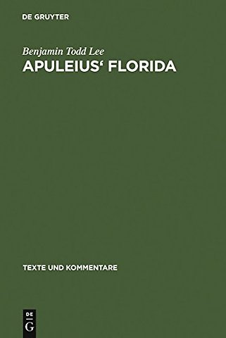 Apuleius` Florida – A Commentary
