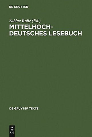 Mittelhochdeutsches Lesebuch