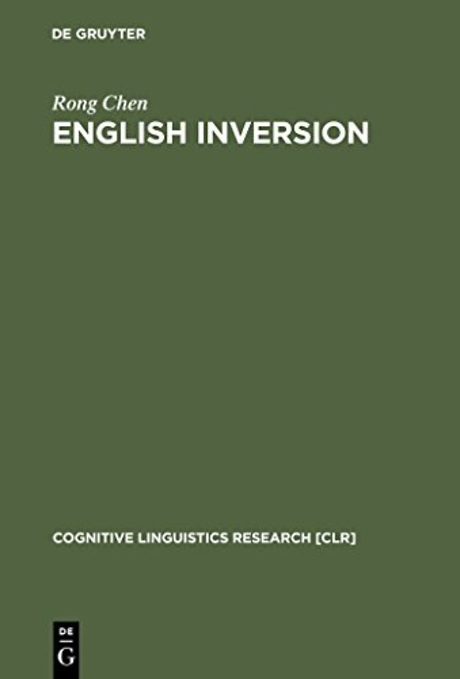 English Inversion – A Ground–before–Figure Construction