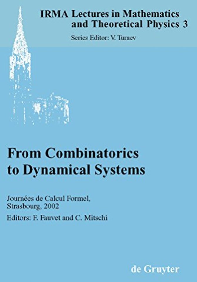 From Combinatorics to Dynamical Systems – Journées de Calcul Formel, Strasbourg, March 22–23, 2002