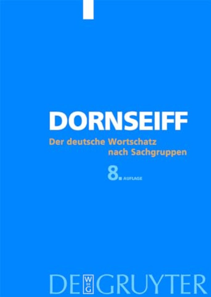 Der deutsche Wortschatz nach Sachgruppen – Mit einer lexikographisch–historischen Einführung und einer ausführlichen Bibliographie zur Lexikographi