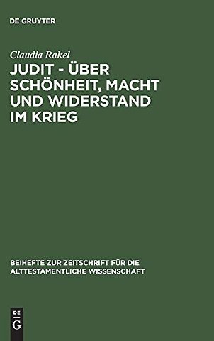 Judit – über Schönheit, Macht und Widerstand im – Eine feministisch–intertextuelle Lektüre