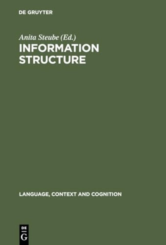 Information Structure – Theoretical and Empirical Aspects