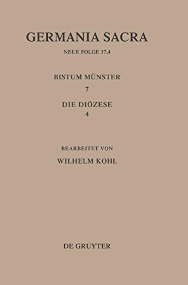 Die Bistümer der Kirchenprovinz Köln. Das Bistum Münster 7,4: Die Diözese