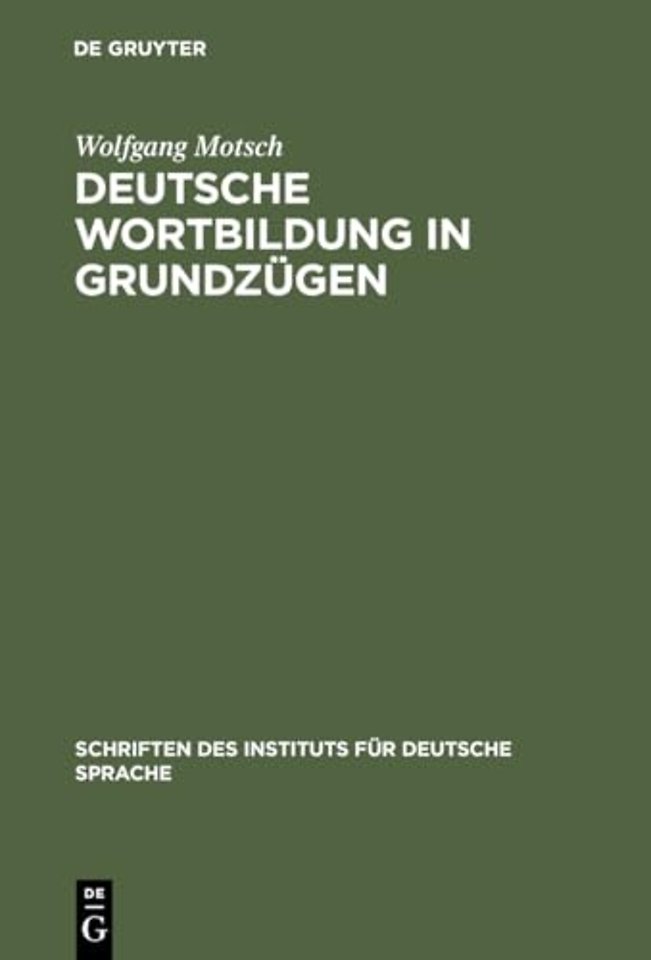 Deutsche Wortbildung in Grundzugen