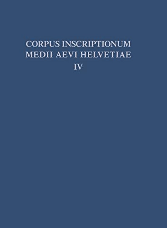 Die Inschriften der Kantone Luzern, Unterwalden, Uri, Schwyz, Zug, Zürich, Schaffhausen, Thurgau, St. Gallen und des Fürstentums Liechtenstein bis 1