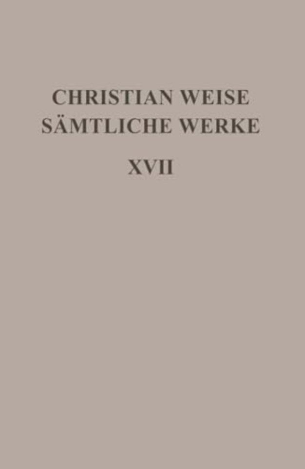 Romane I – [Die drey Haupt–Verderber in Teutschland/Vorgestellet von Siegmund Gleichviele]
