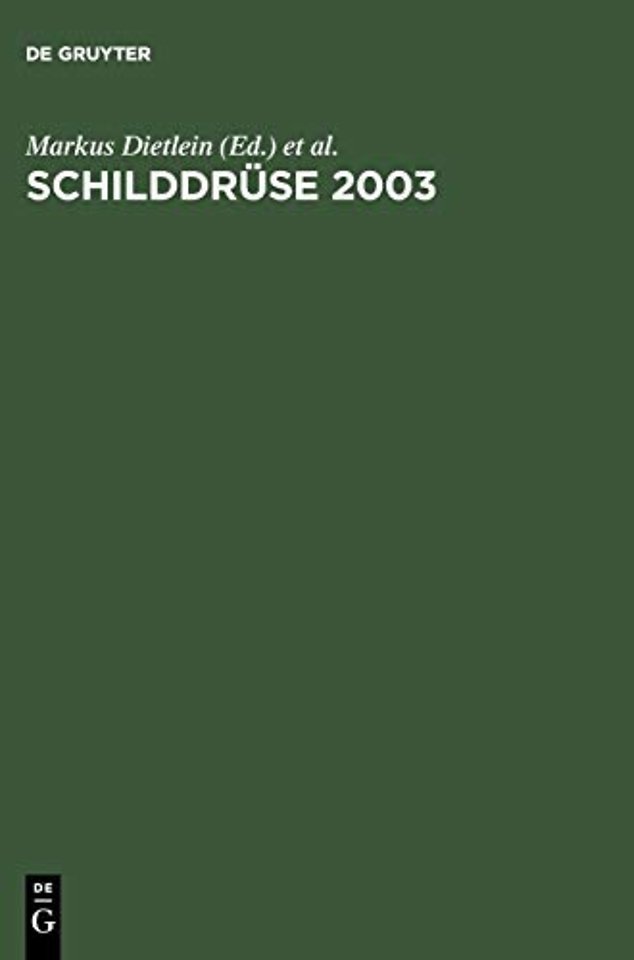 Schilddrüse 2003 – Henning–Symposium. Zufallsbefund Schilddrüsenknoten. Latente Schilddrüsenfunktionsstörungen. 16. Konferenz über