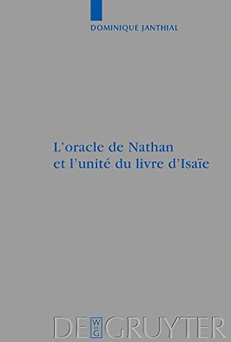L`oracle de Nathan et l`unité du livre d`Isaïe