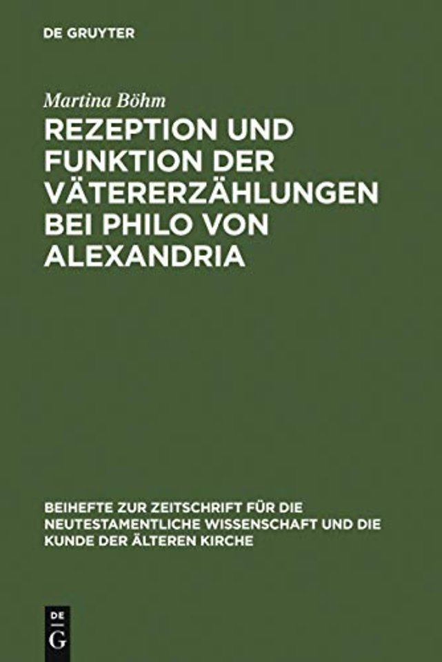 Rezeption und Funktion der Vätererzählungen bei – Zum Zusammenhang von Kontext, Hermeneutik und Exegese im frühen Judentum