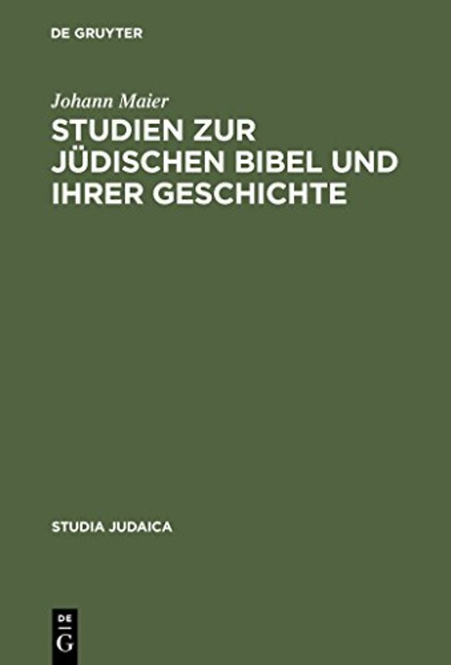 Studien zur judischen Bibel und ihrer Geschichte