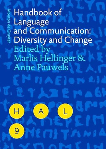 Handbook of Language and Communication: Diversity and Change